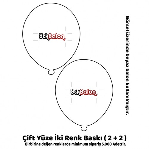 Çift Yüze İki Renk Baskılı Balon