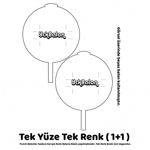 Çift Yüze Tek Renk Punch Baskılı Balon